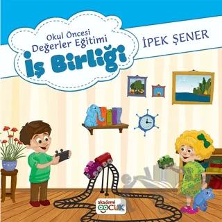 Okul Öncesi Değerler Eğitimi İş Birliği