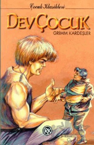 Dev Çocuk – Grimm Kardeşler – Remzi Kitabevi kitap kapağı