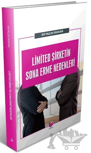 Limited Şirketin Sona Erme Nedenleri