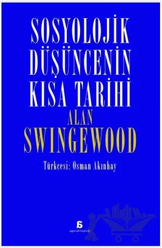 Sosyolojik Düşüncenin Kısa Tarihi