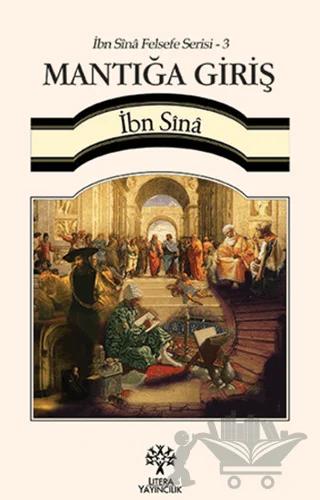 İbn Sina Felsefe Serisi - 3: Mantığa Giriş