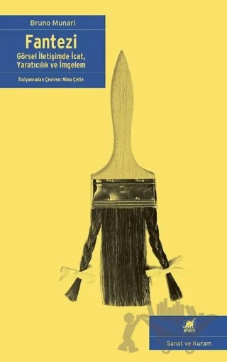 Fantezi: Görsel İletişimde İcat, Yaratıcılık ve İmgelem – Bruno Munari – Ayrıntı Yayınları kitap kapağı