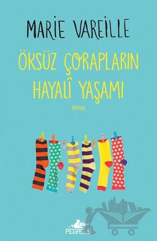 Öksüz Çorapların Hayali Yaşamı