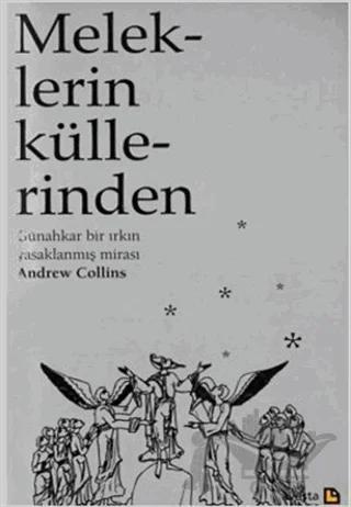 Meleklerin Küllerinden