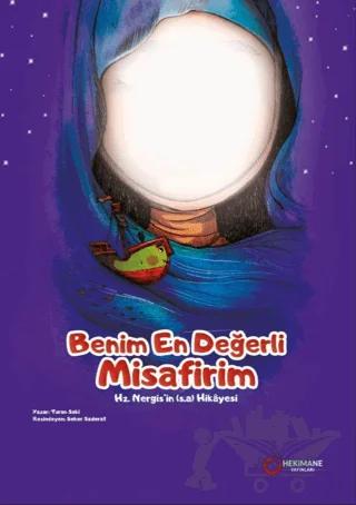 Benim En Değerli Misafirim