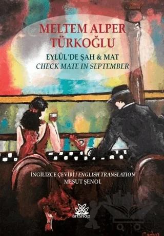 Eylül'de Şah İle Mat