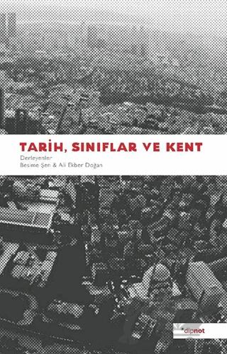 Tarih, Sınıflar ve Kent