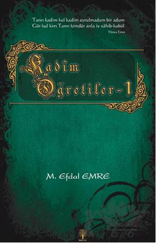 Kadim Öğretiler - 1