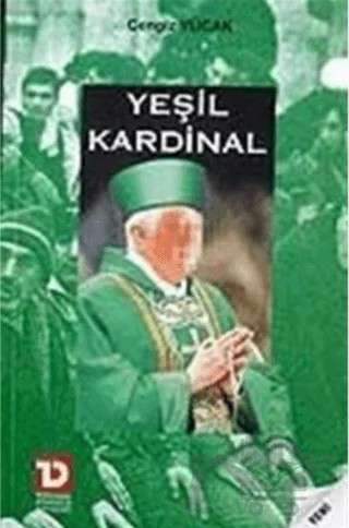 Yeşil Kardinal – Cengiz Yücak – Toplumsal Dönüşüm Yayınları kitap kapağı