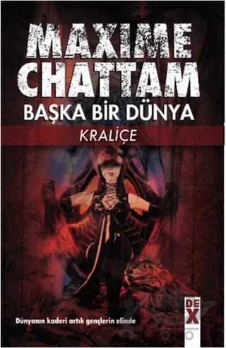 Başka Bir Dünya - Kraliçe