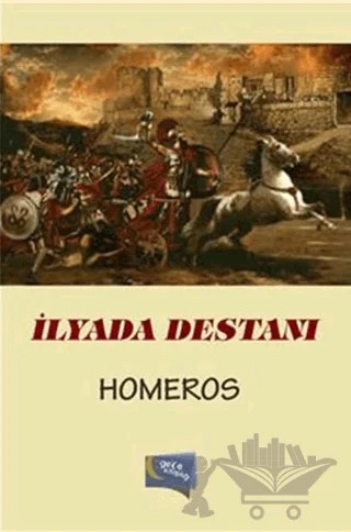 İlyada Destanı – Homeros – Gece Kitaplığı kitap kapağı