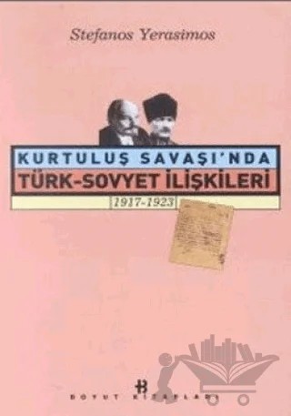 Kurtuluş Savaşı’nda Türk-Sovyet İlişkileri 1917-1923 – Stefanos Yerasimos – Boyut Yayın Grubu kitap kapağı