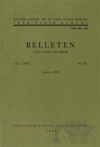 Belleten Sayı: 222 Cilt: 58