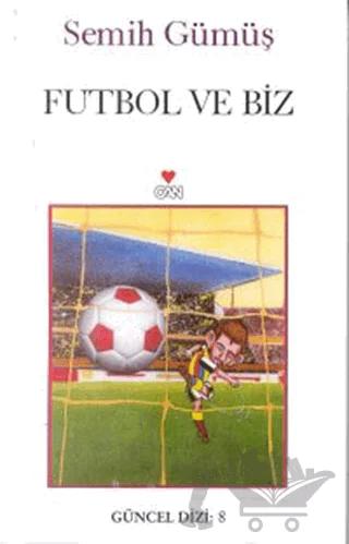 Futbol ve Biz