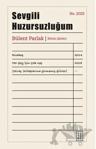 Sevgili Huzursuzluğum