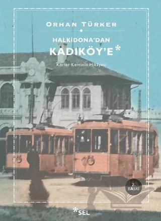 Halkidona’dan Kadıköy’e