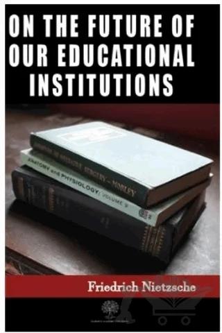 On the Future of our Educational Institutions
