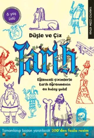Düşle ve Çiz - Tarih