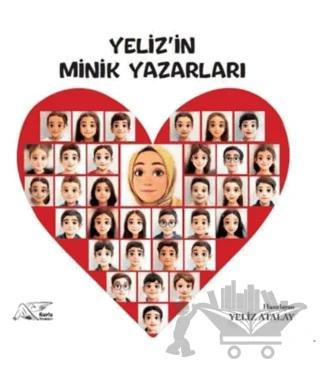 Yeliz'in Minik Yazarları