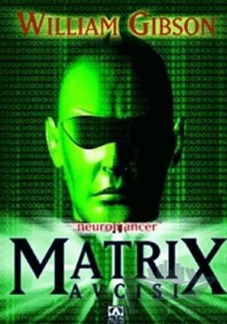 Matrix Avcısı