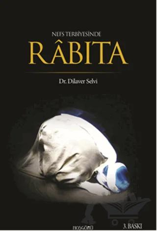 Nefs Terbiyesinde Rabıta
