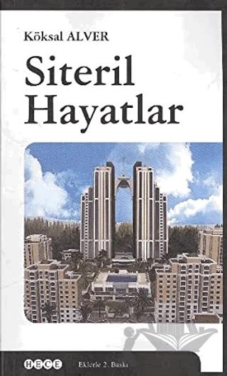 Siteril Hayatlar