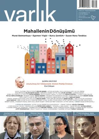 Varlık Edebiyat ve Kültür Dergisi Sayı: 1399 Nisan 2024