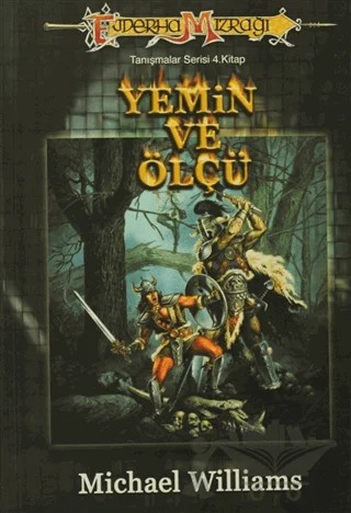 Yemin ve Ölçü Tanışmalar Serisi 4. Kitap – Michael Williams – Arka Bahçe Yayıncılık kitap kapağı