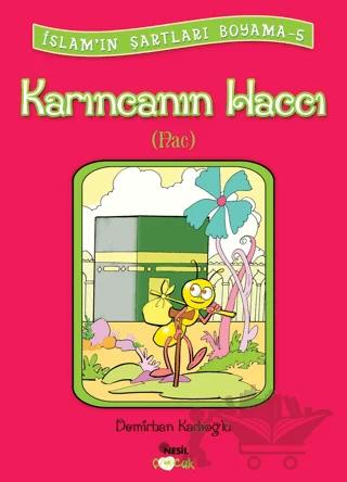 Karıncanın Haccı (Hac)