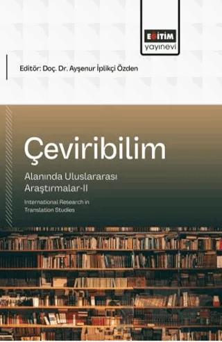 Çeviribilim Alanında Uluslararası Araştırmalar - 2