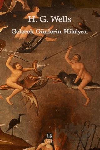 Gelecek Günlerin Hikayesi
