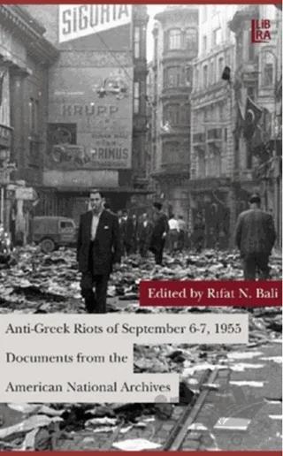 Anti-Greek Riots of September 6-7, 1955 Documents from the American National Archives