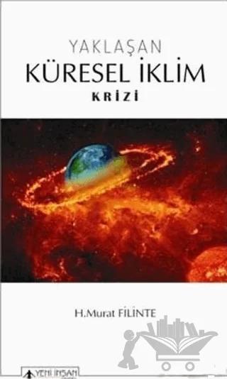 Yaklaşan Küresel İklim Krizi