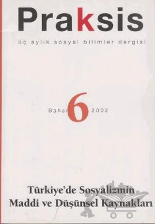 Praksis Sayı: 6