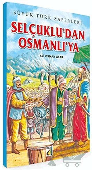 Selçuklu'dan Osmanlı'ya