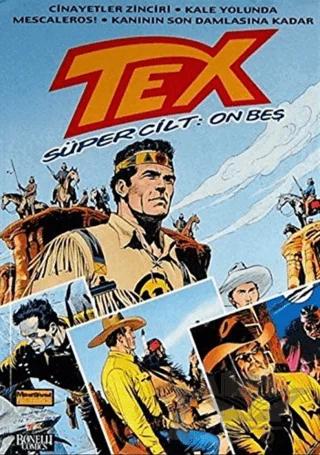 Tex Süper Cilt Sayı: 15