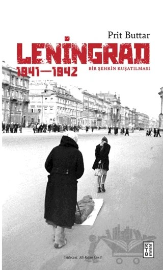 Leningrad – Prit Buttar – Ketebe Yayınları kitap kapağı