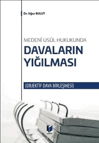 Davaların Yığılması