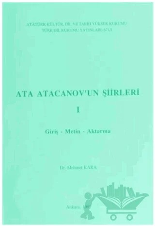 Ata Atacanov’un Şiirleri (2 Cilt Takım) – Mehmet Kara – Türk Dil Kurumu Yayınları kitap kapağı