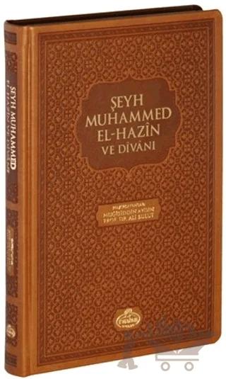Şeyh Muhammed El Hazin Divanı