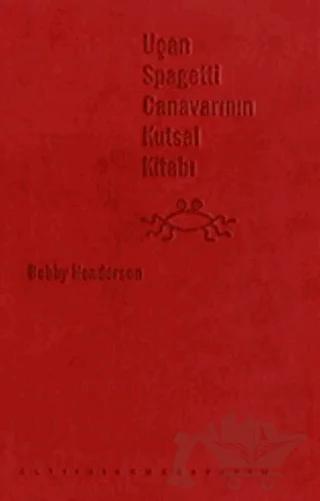 Uçan Spagetti Canavarının Kutsal Kitabı (Deri Kapak)