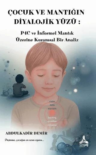 Çocuk ve Mantığın Diyalojik Yüzü