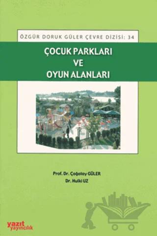 Çocuk Parkları ve Oyun Alanlar