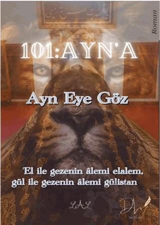101 Ayn’a – Ayn Eye Göz