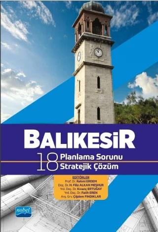 BALIKESİR 18. Planlama Sorunu - Stratejik Çözüm