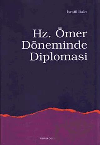 Hz. Ömer Döneminde Diplomasi