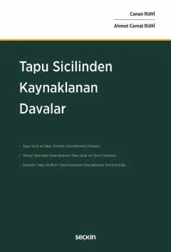 Tapu Sicilinden Kaynaklanan Davalar – Canan Ruhi, Ahmet Cemal Ruhi – Seçkin Yayıncılık kitap kapağı