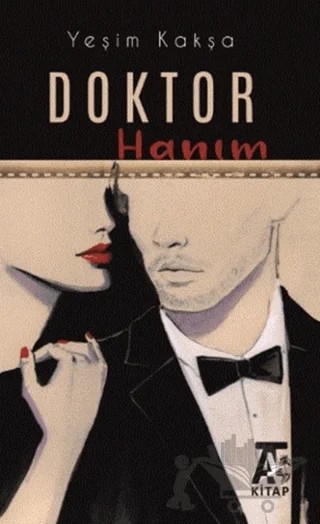 Doktor Hanım – Yeşim Kakşa – Kitap At Yayınları kitap kapağı