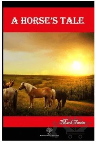 A Horse’s Tale