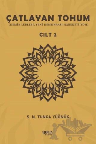 Çatlayan Tohum - Cilt 2